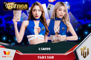 LSM99King Slot ค่ายเกมพนันออนไลน์ มาแรง แหล่งรวมเกมพนัน ครบวงจร ไม่ผ่านตัวแทน มั่นใจเข้าเล่นผ่านเว็บตรง TGA1168 ไม่มีผิดหวัง